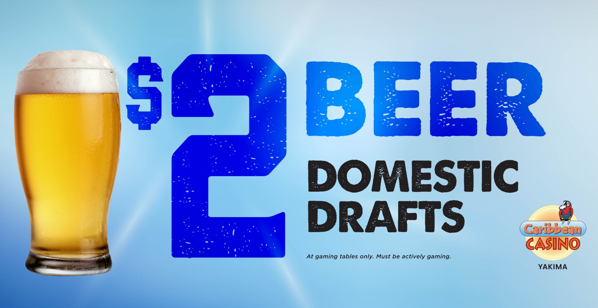 Caribbean Casino Yakima | 2 Dollar Beer