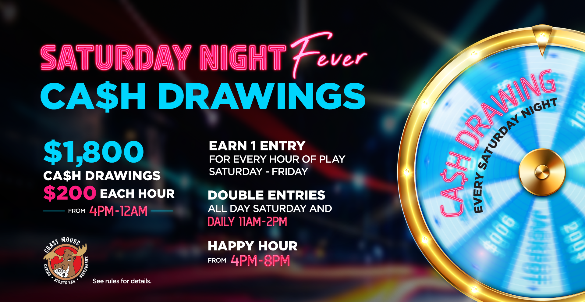 Crazy Moose Casino Mountlake Terrace | Saturday Night Fever Cash Drawings