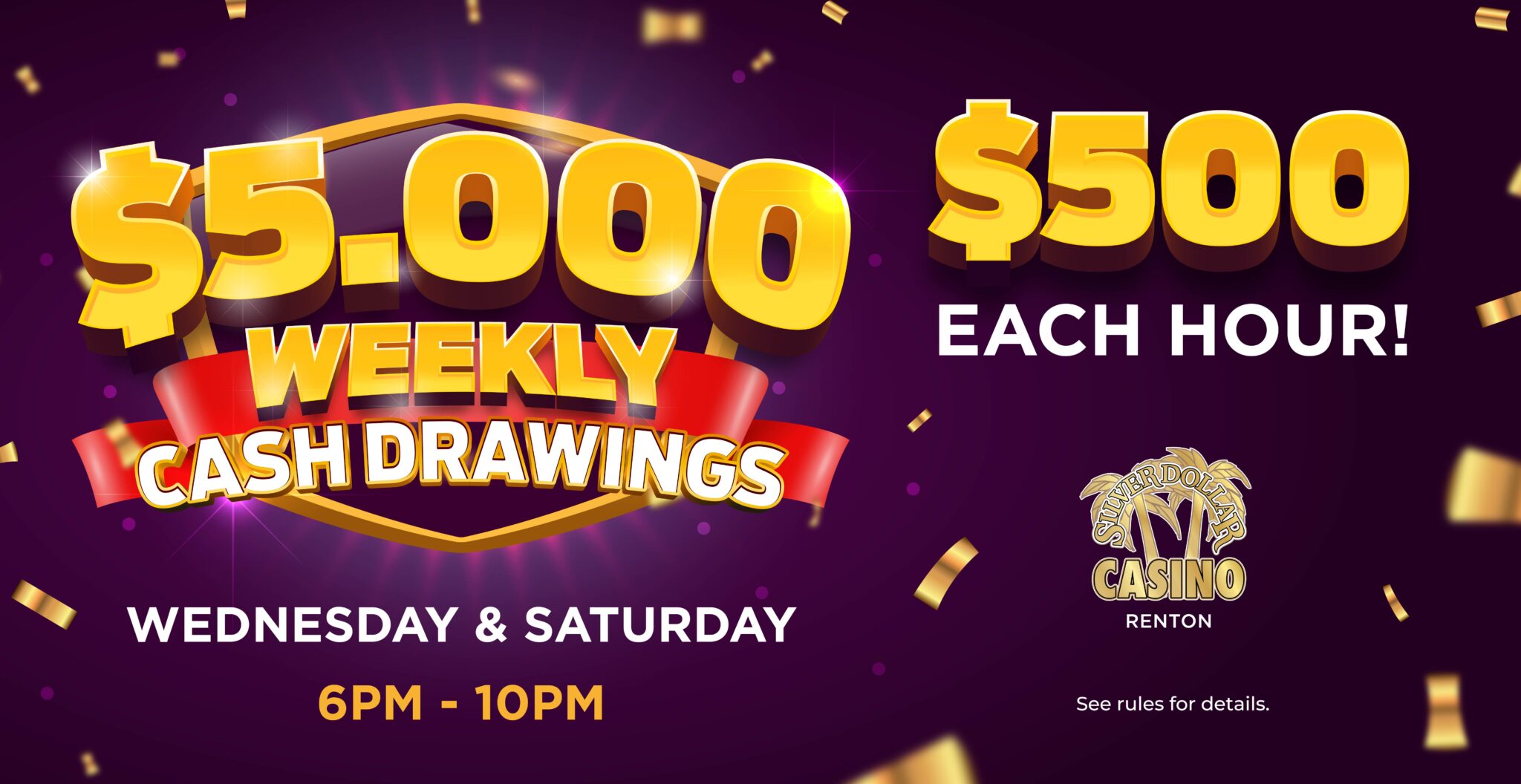 Silver Dollar Casino Renton | Weekly Cash Drawings
