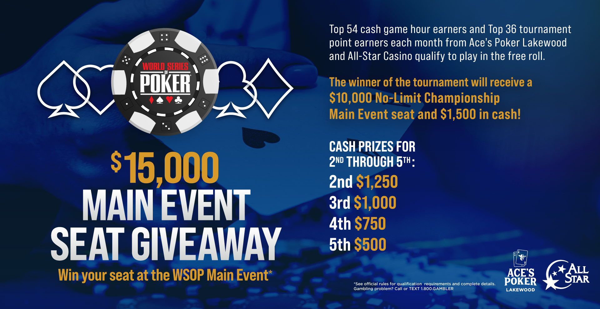 Ace's Poker Lakewood | All Star Casino Poker | WSOP Main Event Seat Giveaway