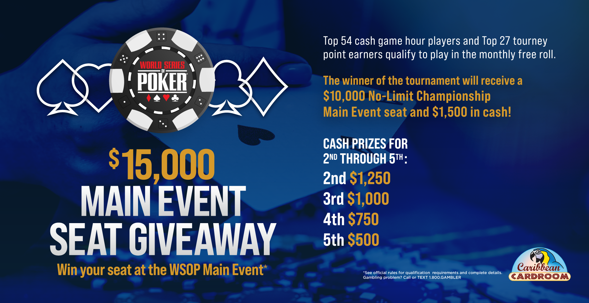 Caribbean Cardroom Kirkland | WSOP Main Event Seat Giveaway